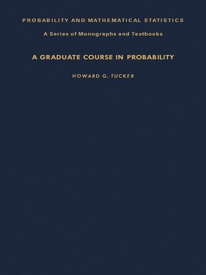 cover image of A Graduate Course in Probability